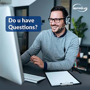 iSpring provides life time customer support